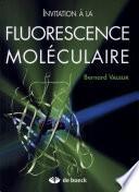 Télécharger le livre libro Invitation à La Fluorescence Moléculaire